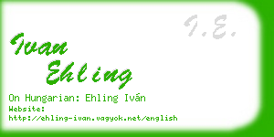 ivan ehling business card