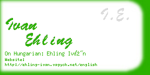 ivan ehling business card